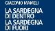 La Sardegna di dentro, la Sardegna di fuori di Giacomo Mameli