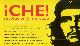 locandina “Che! revoluciòn y mercado - Ernesto Che Guevara: Rivoluzionario e Icona