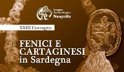 XXIII Convegno dedicato all'Archeologia “Fenici e Cartaginesi in Sardegna” - Le città Fenicie del Golfo di Oristano