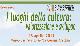 locandina  XIII Settimana della cultura. Convegno "I luoghi della cultura: valorizzazione e sviluppo"